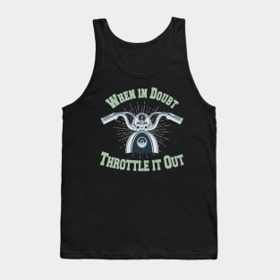 Motorcycle Throttle Saying Biker Tank Top